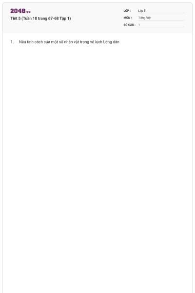 Tiết 5 (Tuần 10 trang 67-68 Tập 1)