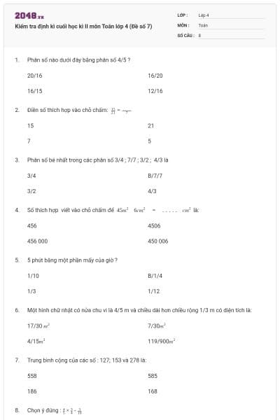 Kiểm tra định kì cuối học kì II môn Toán lớp 4 (Đề số 7)