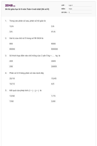 Đề thi giữa học kì II môn Toán 4 mới nhất (Đề số 8)
