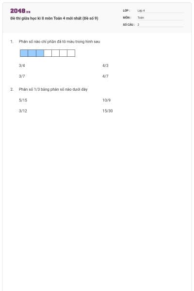 Đề thi giữa học kì II môn Toán 4 mới nhất (Đề số 9)