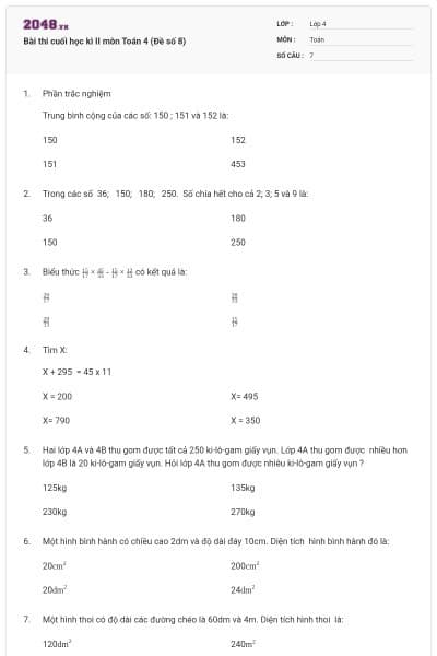 Bài thi cuối học kì II môn Toán 4 (Đề số 8)