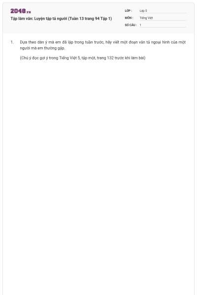 Tập làm văn: Luyện tập tả người (Tuần 13 trang 94 Tập 1)