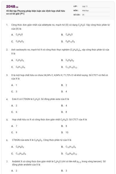 45 Bài tập Phương pháp biện luận xác định hợp chất hữu cơ có lời giải (P1)