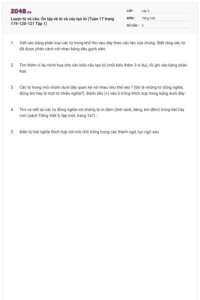 Luyện từ và câu: Ôn tập về từ và cấu tạo từ (Tuần 17 trang 119-120-121 Tập 1)