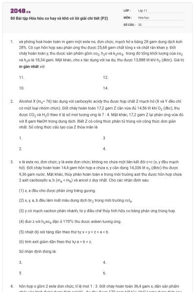 80 Bài tập Hóa hữu cơ hay và khó có lời giải chi tiết (P2)