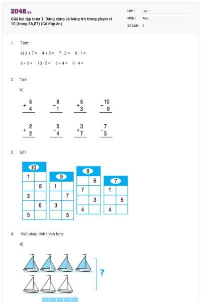 Giải bài tập toán 1: Bảng cộng và bảng trừ trong phạm vi 10 (trang 86,87) (Có đáp án)