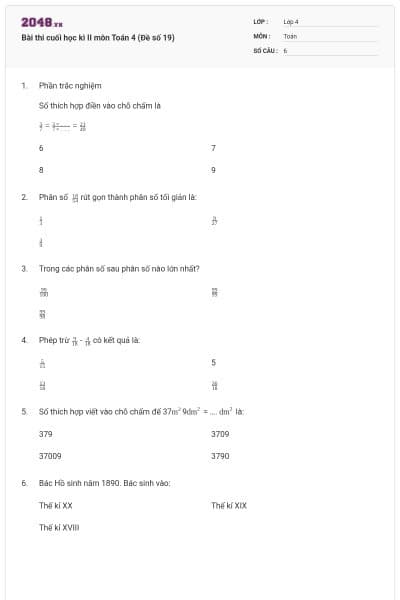 Bài thi cuối học kì II môn Toán 4 (Đề số 19)