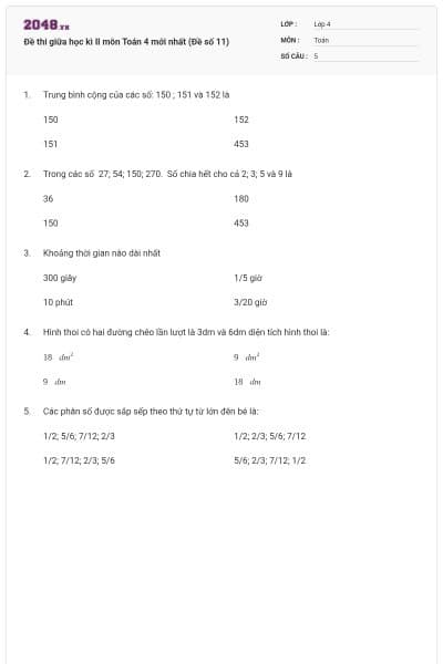 Đề thi giữa học kì II môn Toán 4 mới nhất (Đề số 11)