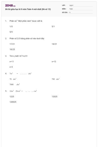 Đề thi giữa học kì II môn Toán 4 mới nhất (Đề số 13)