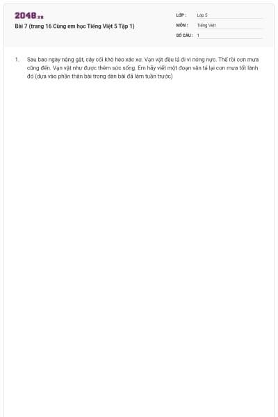 Bài 7 (trang 16 Cùng em học Tiếng Việt 5 Tập 1)