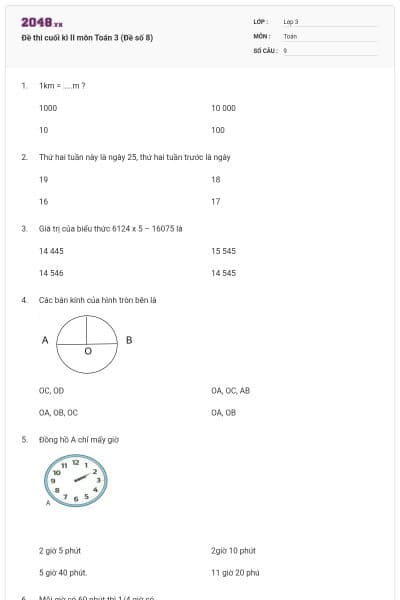 Đề thi cuối kì II môn Toán 3 (Đề số 8)