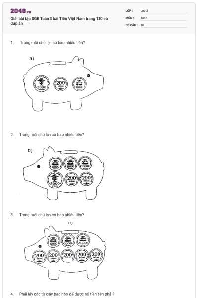 Giải bài tập SGK Toán 3 bài Tiền Việt Nam trang 130 có đáp án