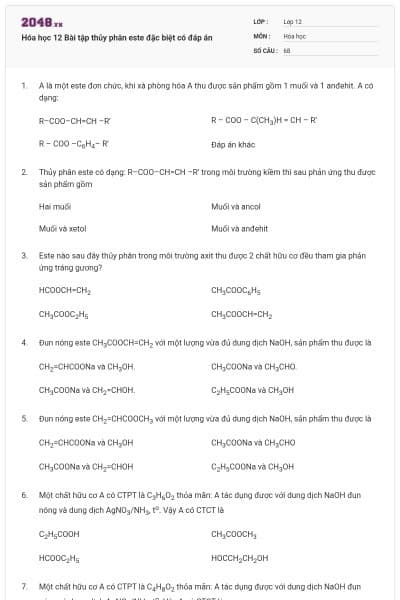 Hóa học 12 Bài tập thủy phân este đặc biệt có đáp án
