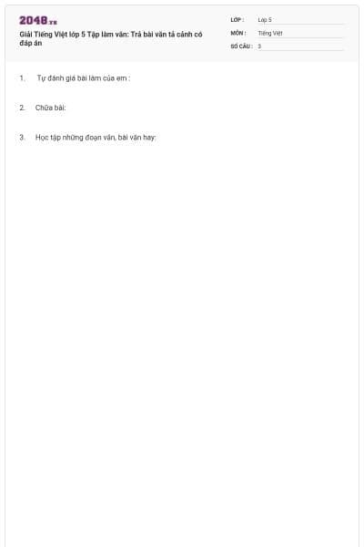 Giải Tiếng Việt lớp 5 Tập làm văn: Trả bài văn tả cảnh có đáp án