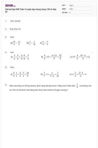 Giải bài tập SGK Toán 4 Luyện tập chung trang 138 có đáp án