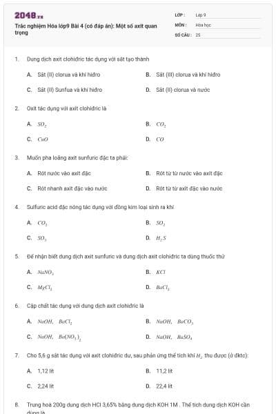 Trắc nghiệm Hóa lớp9 Bài 4 (có đáp án): Một số axit quan trọng