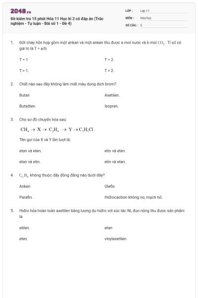 Đề kiểm tra 15 phút Hóa 11 Học kì 2 có đáp án (Trắc nghiệm - Tự luận - Bài số 1 - Đề 4)