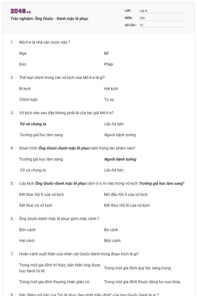 Trắc nghiệm: Ông Giuốc - Đanh mặc lễ phục