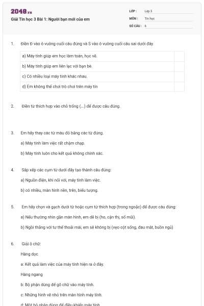 Giải Tin học 3 Bài 1: Người bạn mới của em