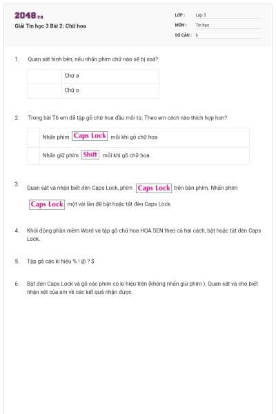 Giải Tin học 3 Bài 2: Chữ hoa
