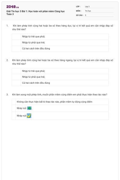 Giải Tin học 3 Bài 1: Học toán với phần mềm Cùng học Toán 3