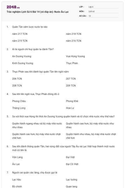 Trắc nghiệm Lịch Sử 6 Bài 14 (có đáp án): Nước Âu Lạc