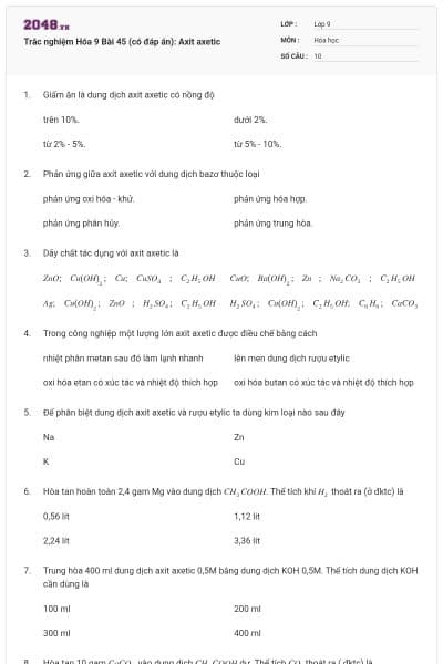 Trắc nghiệm Hóa 9 Bài 45 (có đáp án): Axit axetic