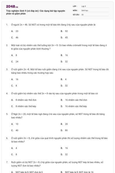Trắc nghiệm Sinh 9 (có đáp án): Các dạng bài tập nguyên phân và giảm phân