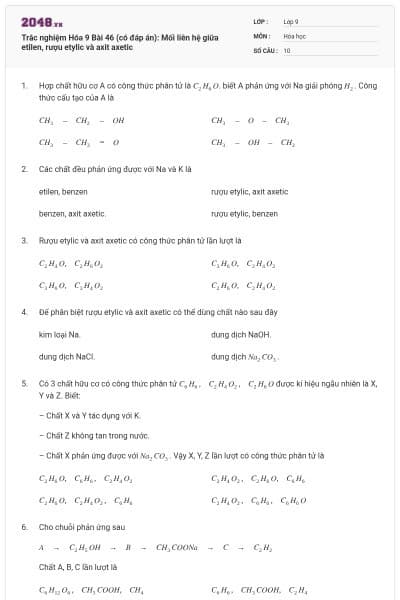 Trắc nghiệm Hóa 9 Bài 46 (có đáp án): Mối liên hệ giữa etilen, rượu etylic và axit axetic