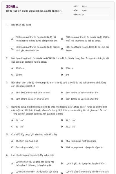Đề thi Học kì 1 Vật Lí lớp 6 chọn lọc, có đáp án (Đề 7)