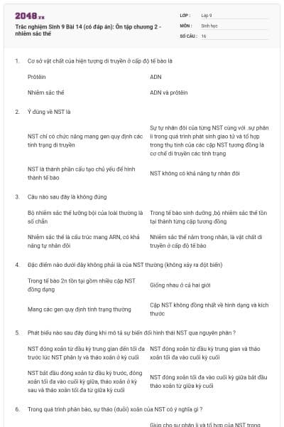 Trắc nghiệm Sinh 9 Bài 14 (có đáp án): Ôn tập chương 2 - nhiễm sắc thể