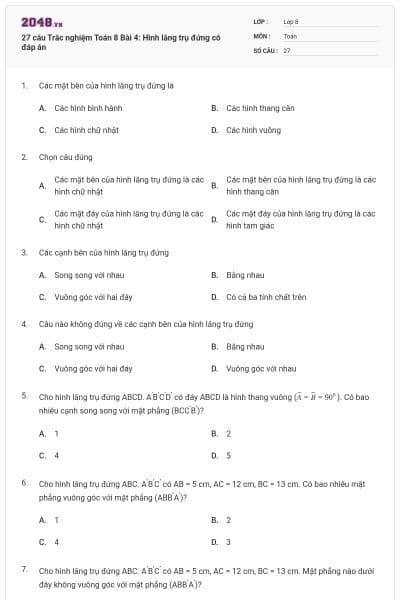 27 câu Trắc nghiệm Toán 8 Bài 4: Hình lăng trụ đứng có đáp án