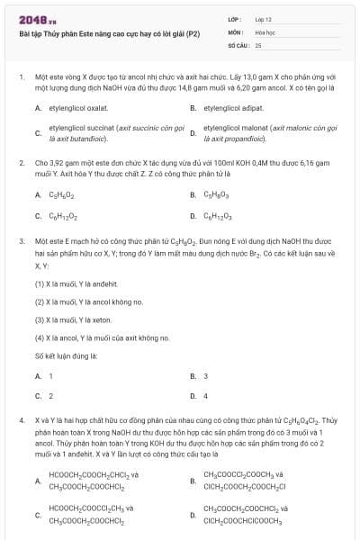 Bài tập Thủy phân Este nâng cao cực hay có lời giải (P2)