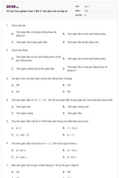 22 câu Trắc nghiệm Toán 7 Bài 6: Tam giác cân có đáp án