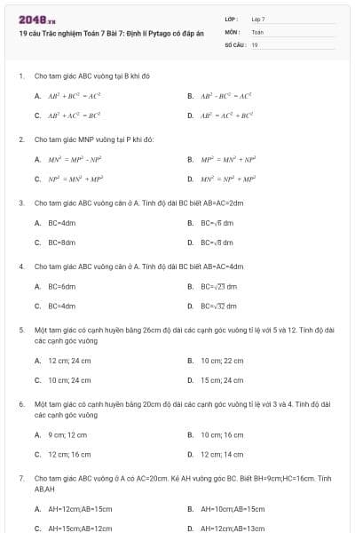 19 câu Trắc nghiệm Toán 7 Bài 7: Định lí Pytago có đáp án