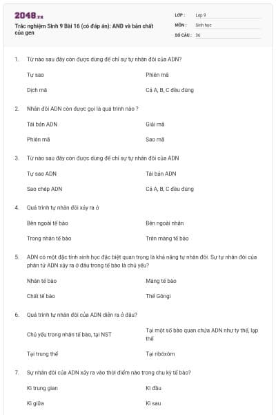 Trắc nghiệm Sinh 9 Bài 16 (có đáp án): AND và bản chất của gen