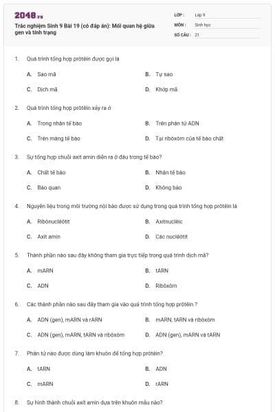 Trắc nghiệm Sinh 9 Bài 19 (có đáp án): Mối quan hệ giữa gen và tính trạng