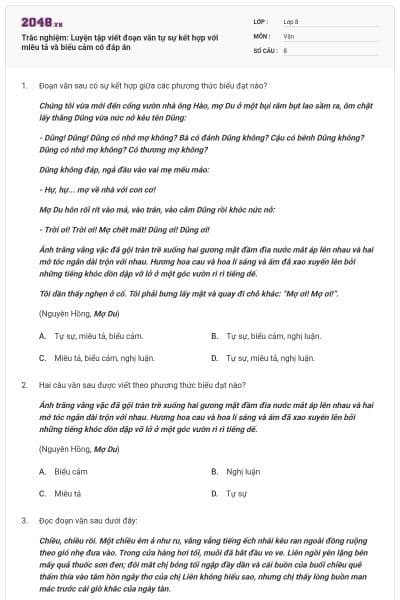 Trắc nghiệm: Luyện tập viết đoạn văn tự sự kết hợp với miêu tả và biểu cảm có đáp án