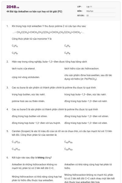 44 Bài tập Ankađien cơ bản cực hay có lời giải (P2)