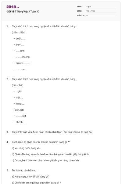 Giải VBT Tiếng Việt 3 Tuần 30