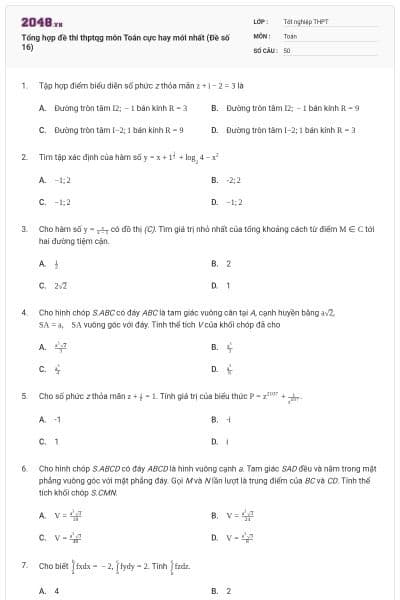 Tổng hợp đề thi thptqg môn Toán cực hay mới nhất (Đề số 16)