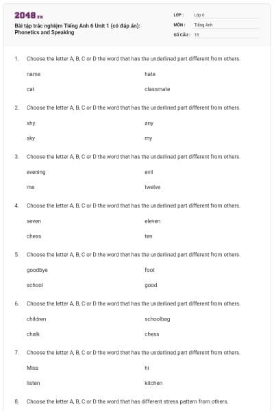 Bài tập trắc nghiệm Tiếng Anh 6 Unit 1 (có đáp án): Phonetics and Speaking