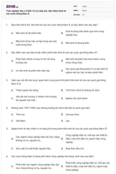 Trắc nghiệm Địa Lí 8 Bài 16 (có đáp án): Đặc điểm kinh tế các nước Đông Nam Á