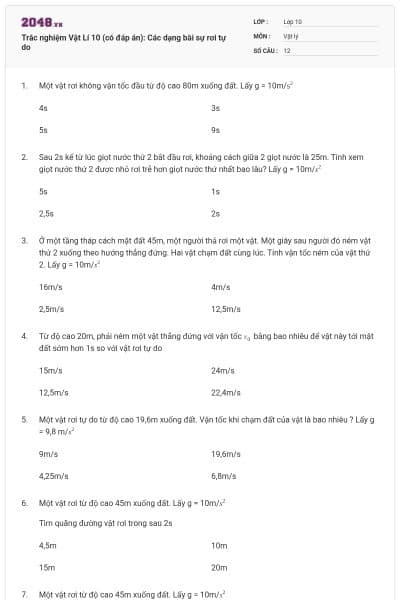 Trắc nghiệm Vật Lí 10 (có đáp án): Các dạng bài sự rơi tự do