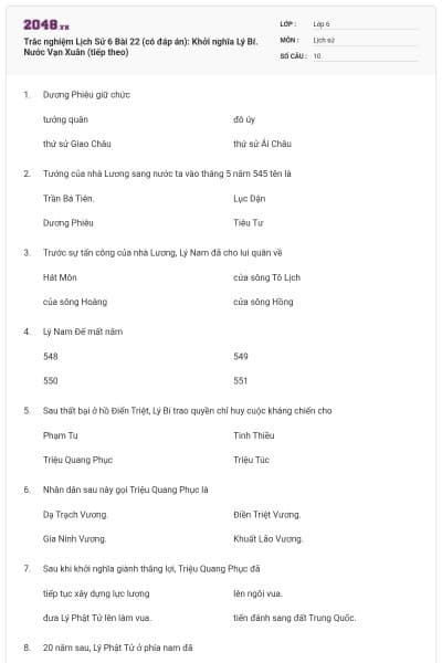 Trắc nghiệm Lịch Sử 6 Bài 22 (có đáp án): Khởi nghĩa Lý Bí. Nước Vạn Xuân (tiếp theo)