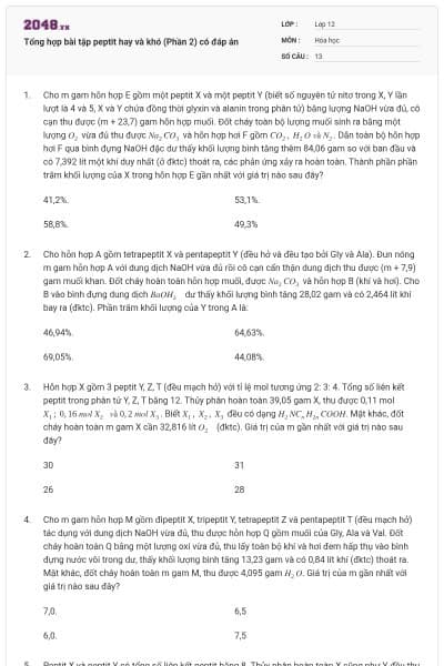 Tổng hợp bài tập peptit hay và khó (Phần 2) có đáp án