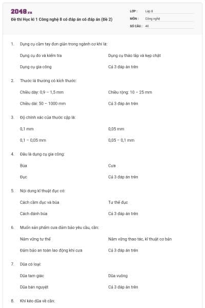 Đề thi Học kì 1 Công nghệ 8 có đáp án có đáp án (Đề 2)