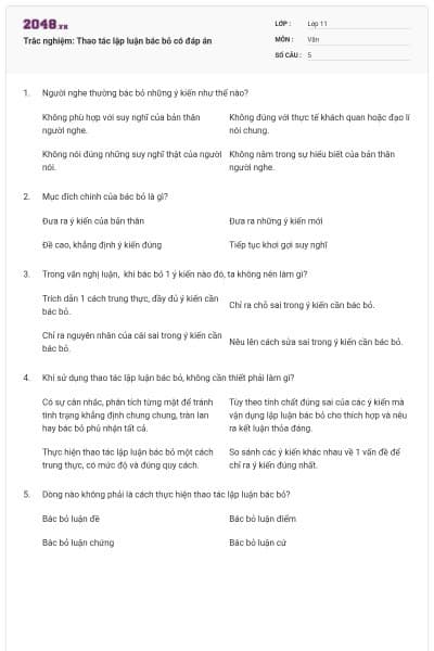 Trắc nghiệm: Thao tác lập luận bác bỏ có đáp án