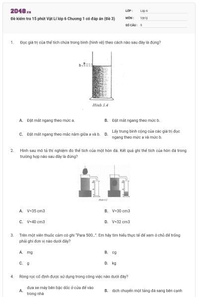 Đề kiểm tra 15 phút Vật Lí lớp 6 Chương 1 có đáp án (Đề 3)