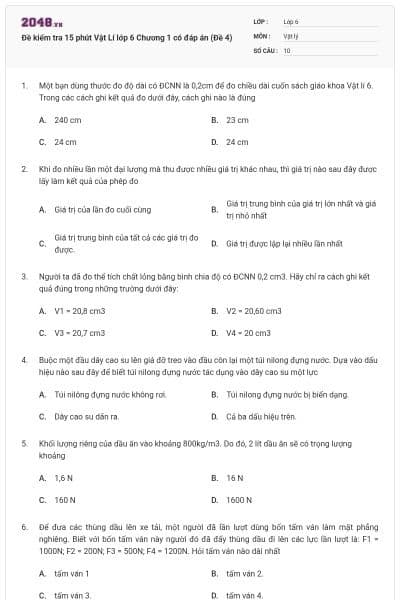 Đề kiểm tra 15 phút Vật Lí lớp 6 Chương 1 có đáp án (Đề 4)